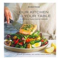 Nordstrom Cookbook, 2021 - Our Kitchen to your Table