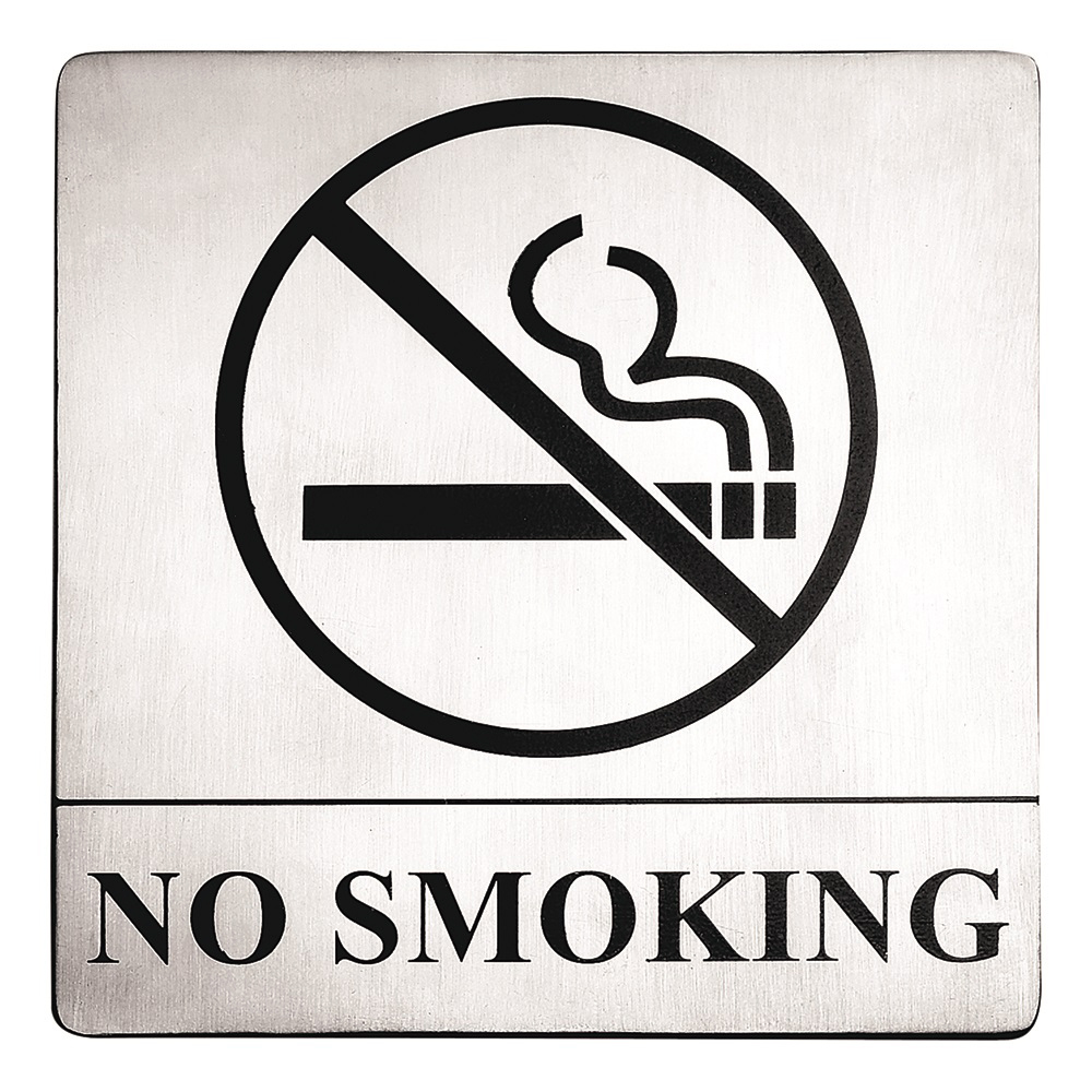 SIGN " NO SMOKING" S/S 5"X5 SQ