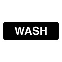 Vollrath 4526 Wash Sign Plastic - 9" x 3"